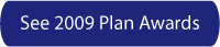 See 2009 Plan Awards
